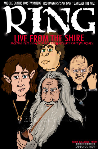 Live From The Shire (13 x 19) Print