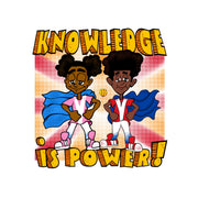 Knowledge Is Power! (12 x 12) Print